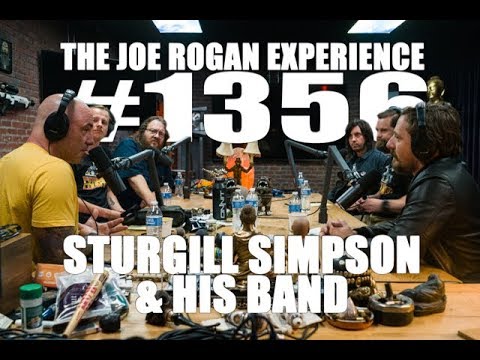 Joe Rogan Experience #1356 - Sturgill Simpson &amp; His Band