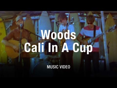 Woods - &quot;Cali in a Cup&quot; (Official Music Video)