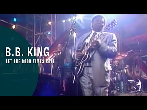 BB King - Let The Good Times Roll (From &quot;Legends of Rock &#039;n&#039; Roll&quot; DVD)