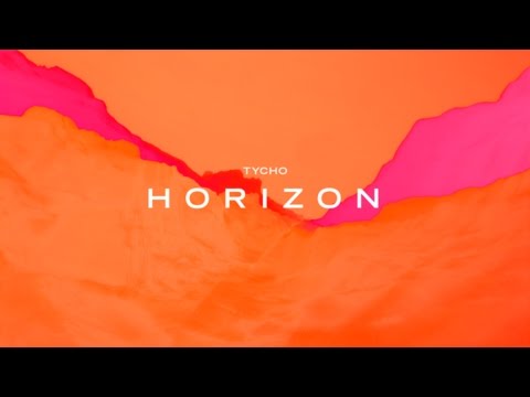 Tycho - Horizon