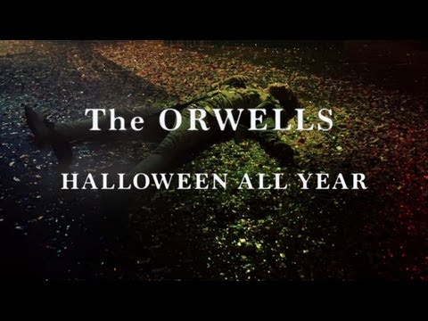 The Orwells - &quot;Halloween All Year&quot; (Official Music Video)