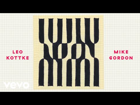 Leo Kottke and Mike Gordon - I Am Random (Official Art Track)