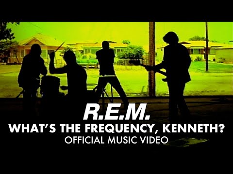 R.E.M. - What&#039;s The Frequency, Kenneth? (Official HD Music Video)