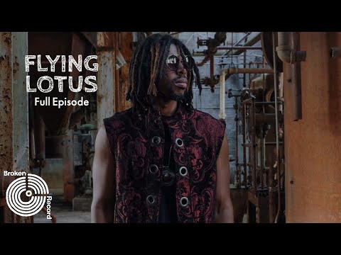 Flying Lotus | Broken Record (Hosted by Rick Rubin)