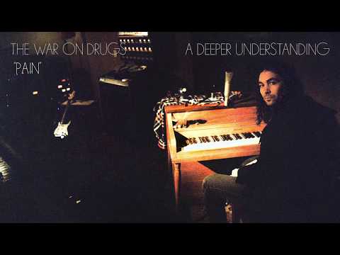 The War On Drugs - Pain [Official Audio]