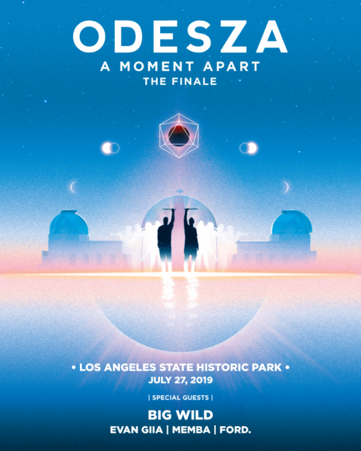 ODESZA ANNOUNCES A MOMENT APART TOUR FINALE AT LOS ANGELES STATE HISTORIC PARK SATURDAY JULY 27