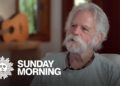 Watch Bob Weir on CBS Sunday Morning