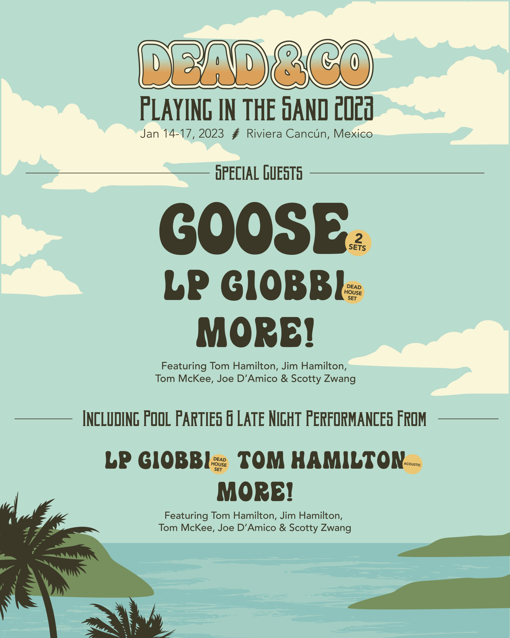 Dead & Company Adds Goose, LP Giobbi and MORE! to Playing in the Sand